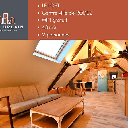 Loft Sous Les Combles - Loft Under The Rafter Apartman Rodez Kültér fotó